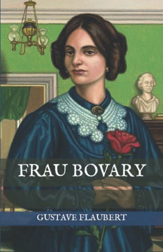 Frau Bovary von Independently published